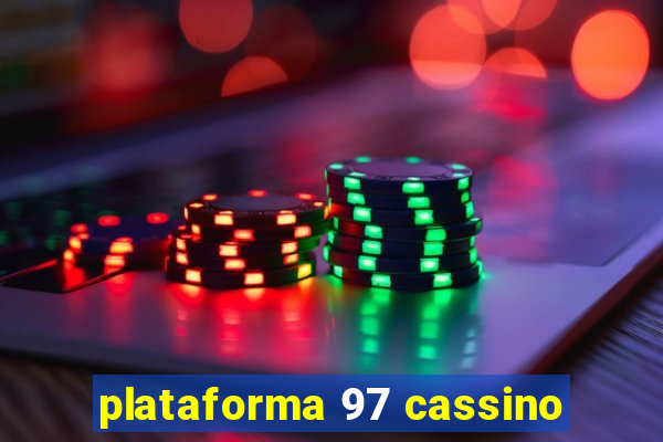 plataforma 97 cassino